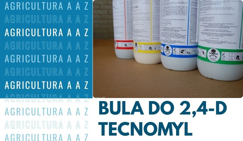 Leia mais sobre o artigo Bula do 2,4-D Tecnomyl CI: informações Completas