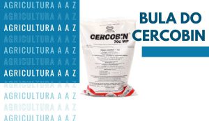 Leia mais sobre o artigo Bula do Cercobin 875 WG CI: informações completas