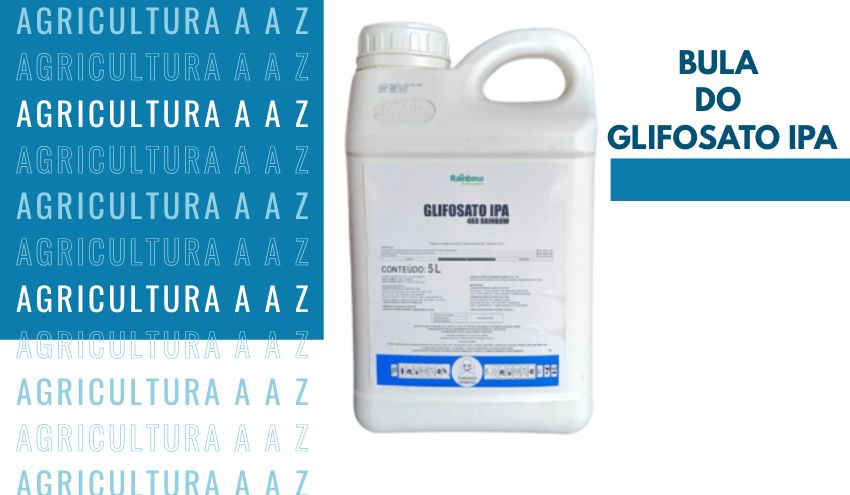 Leia mais sobre o artigo Bula do Glifosato IPA: informações completas
