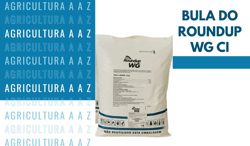 Leia mais sobre o artigo Bula do Roundup WG CI: informações completas